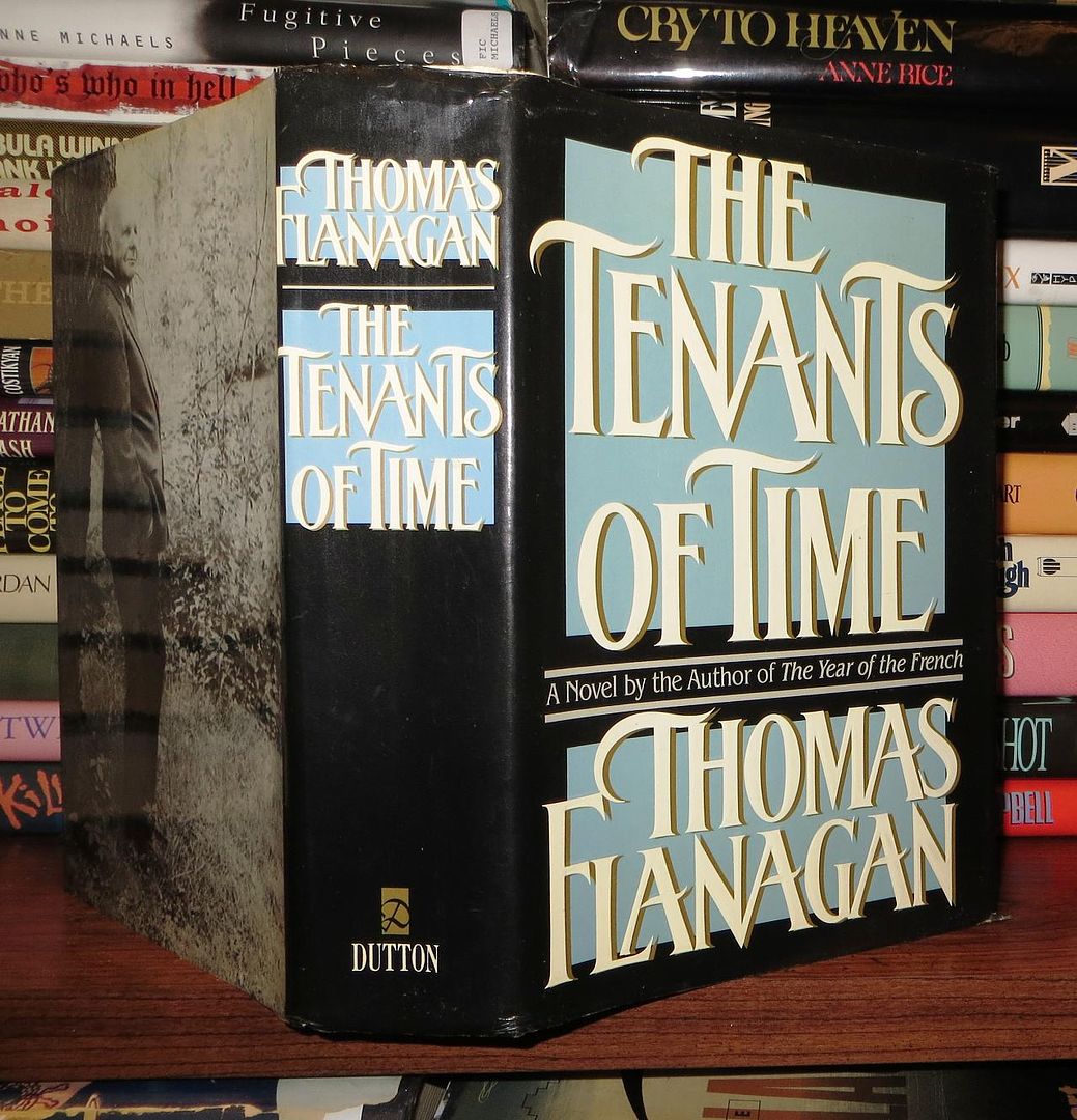 FLANAGAN, THOMAS - The Tenants of Time