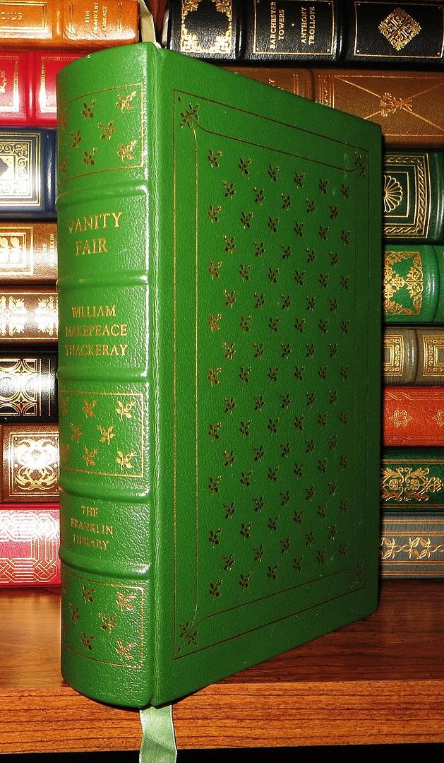 THACKERAY, WILLIAM MAKEPEACE - Vanity Fair Franklin Library