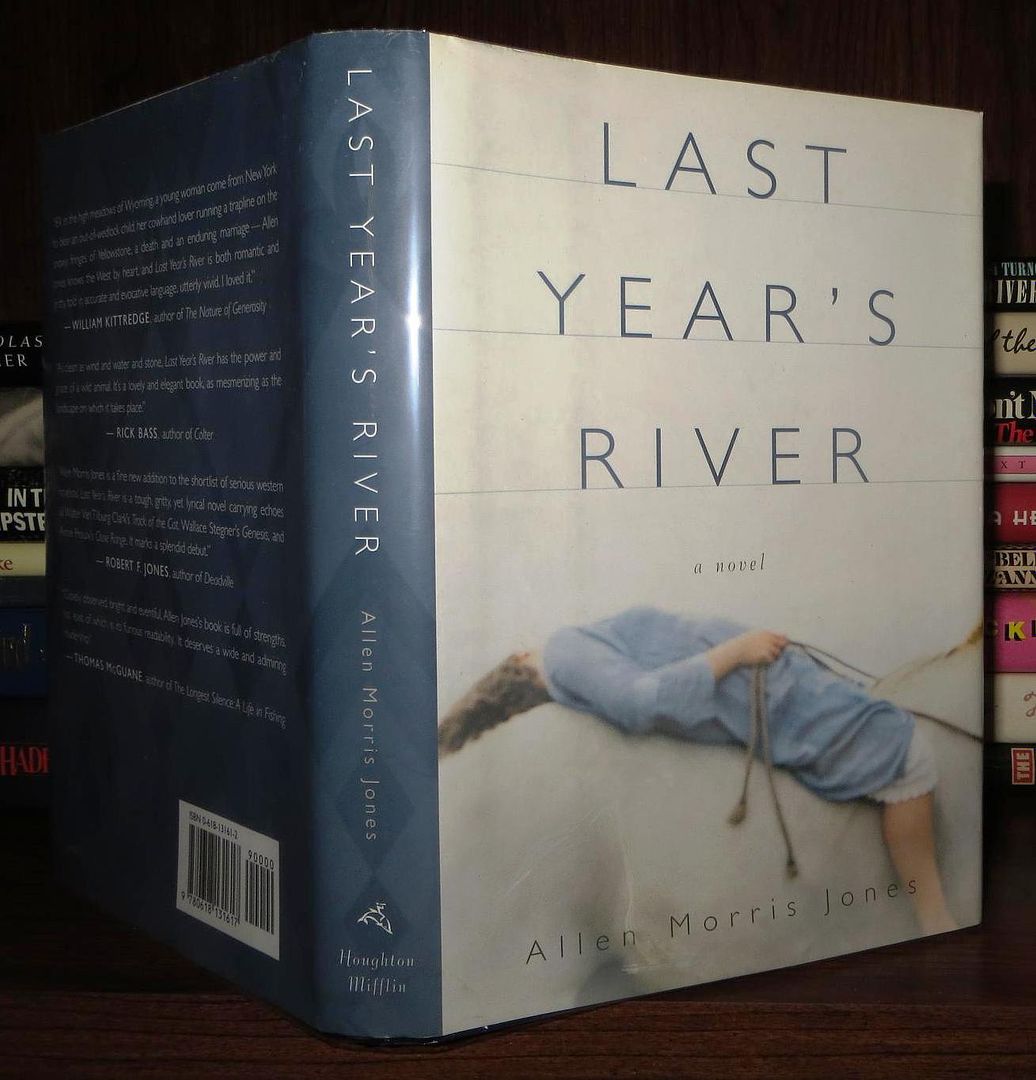 JONES, ALLEN MORRIS - Last Year's River