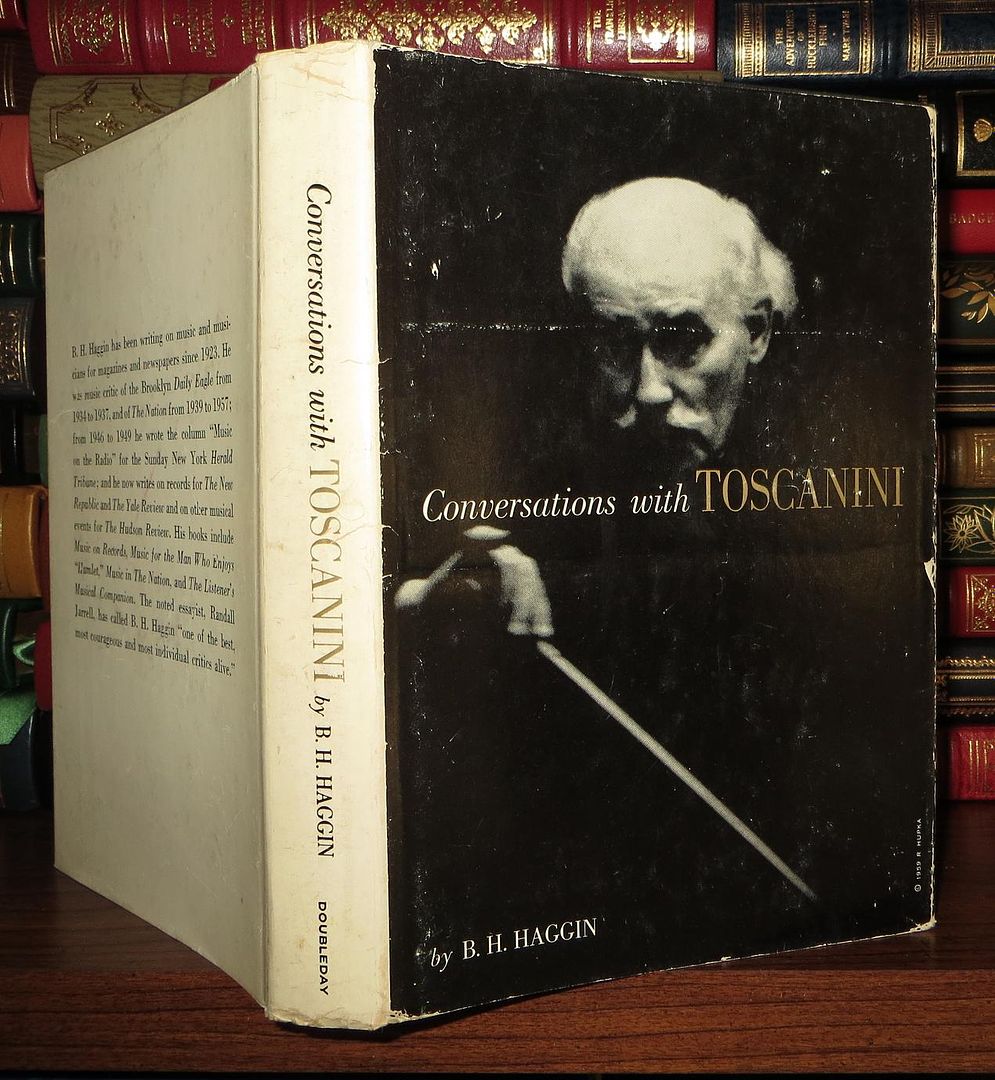 HAGGIN, B. H. (BERNARD) - Conversations with Toscanini