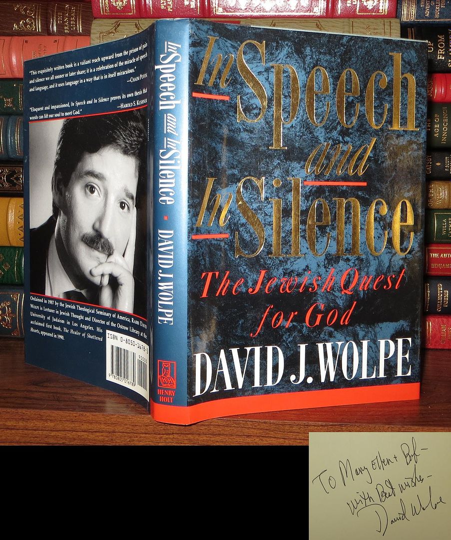 WOLPE, DAVID J. - In Speech and in Silence Signed 1st