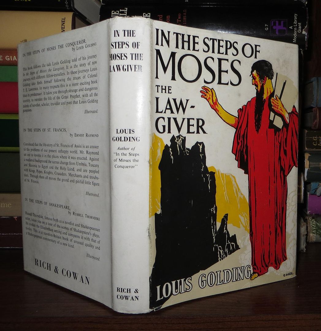 GOLDING, LOUIS - In the Steps of Moses the Lawgiver