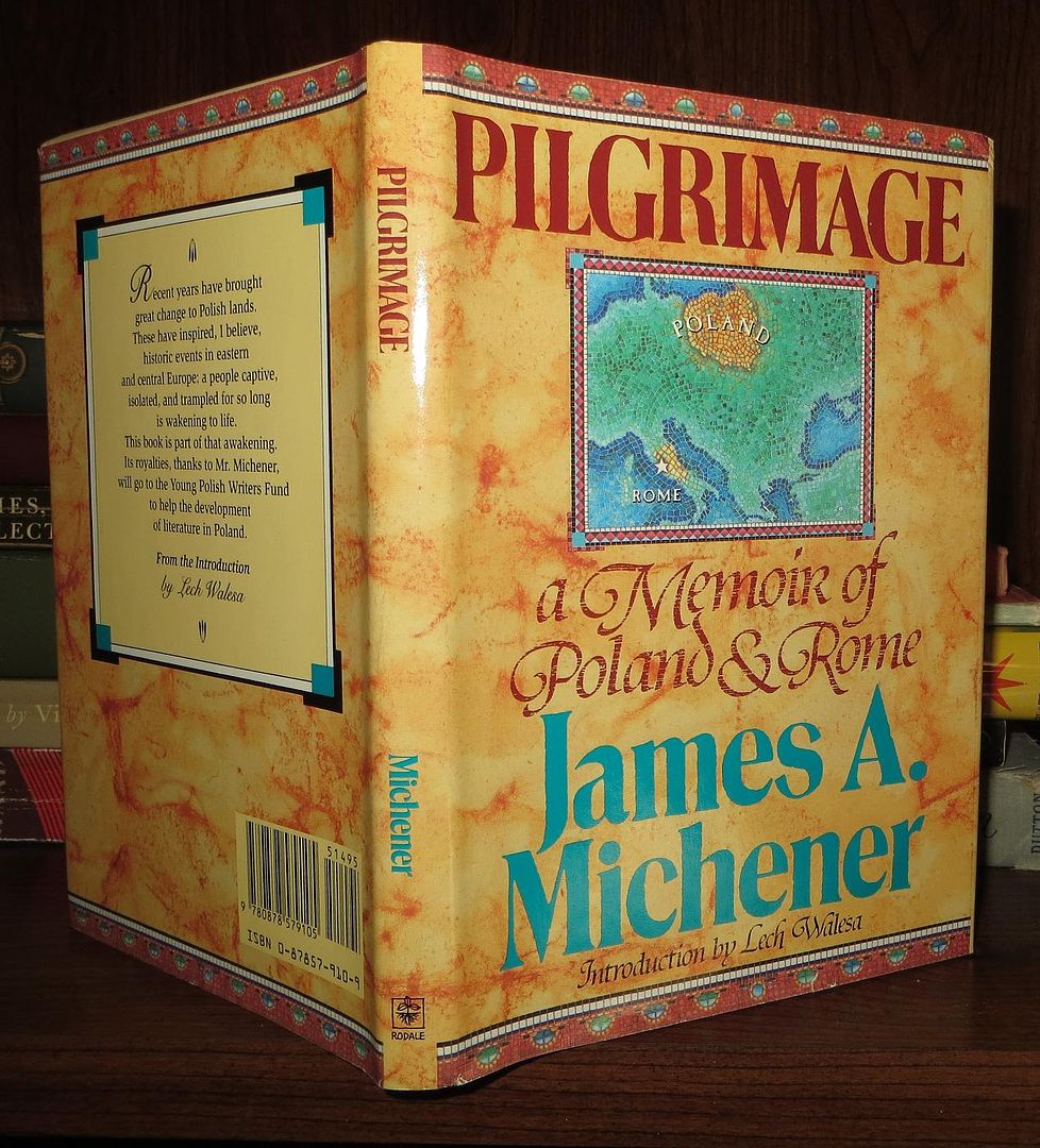 JAMES A. MICHENER - Pilgrimage a Memoir of Poland and Rome
