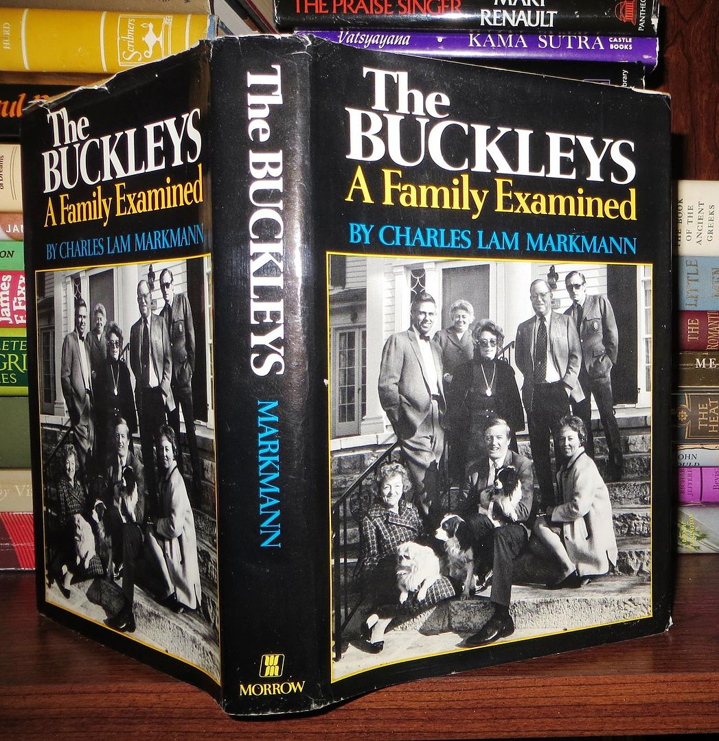 MARKMANN, CHARLES LAM - The Buckleys a Family Examined
