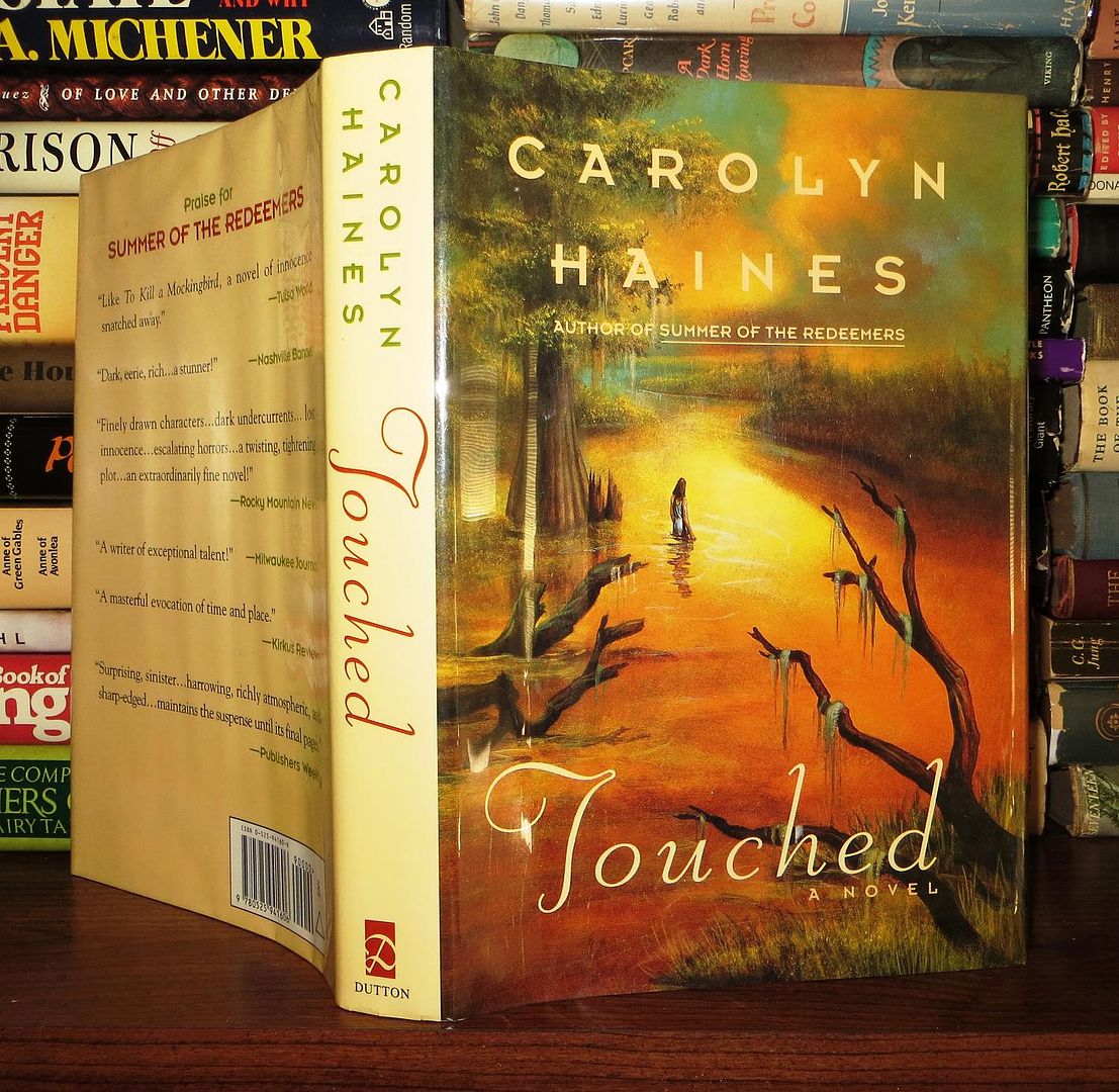 HAINES, CAROLYN - Touched a Novel
