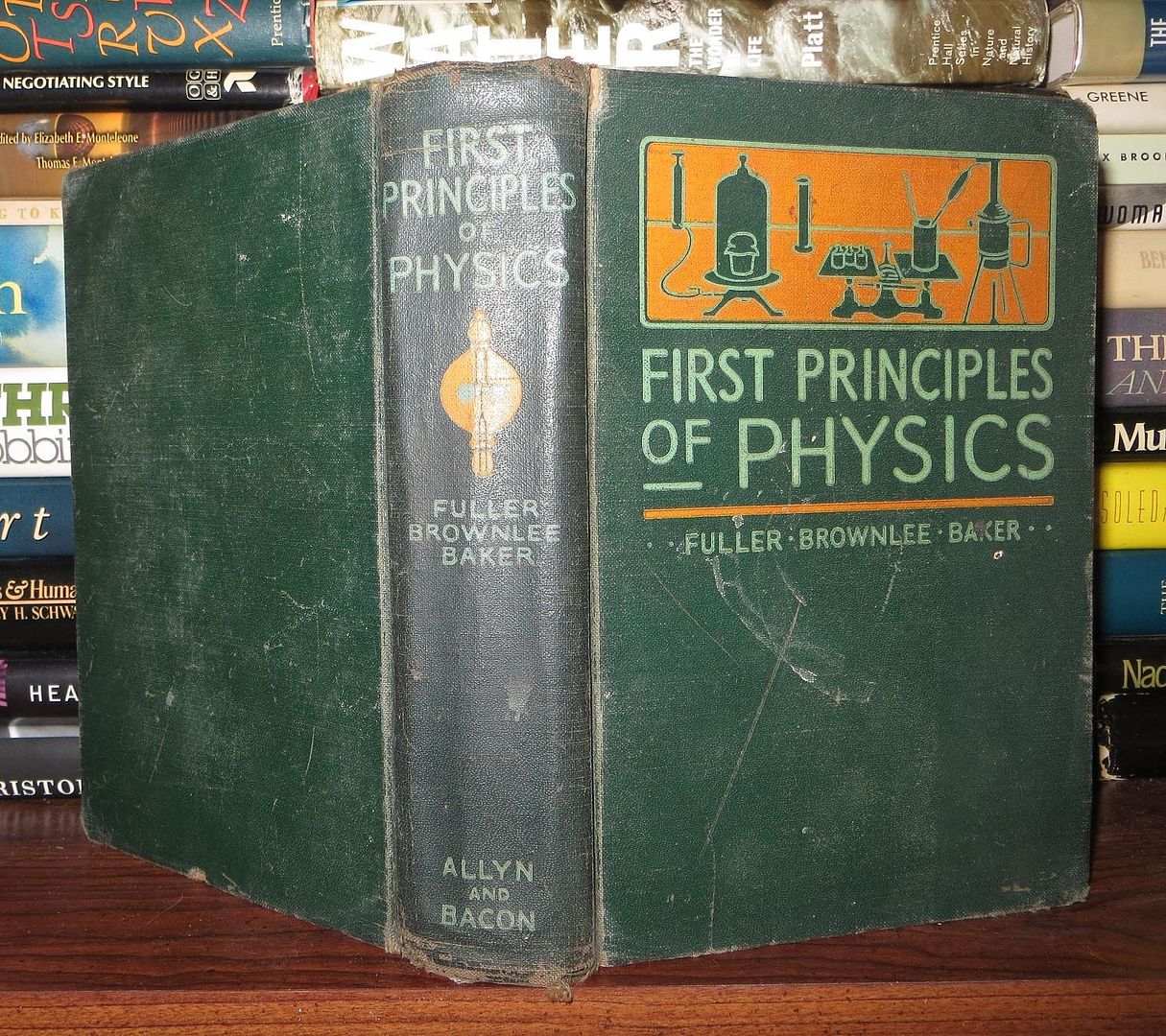 FULLER, ROBERT W. , BROWNLEE, RAYMOND & D. LEE BAKER - First Principles of Physics