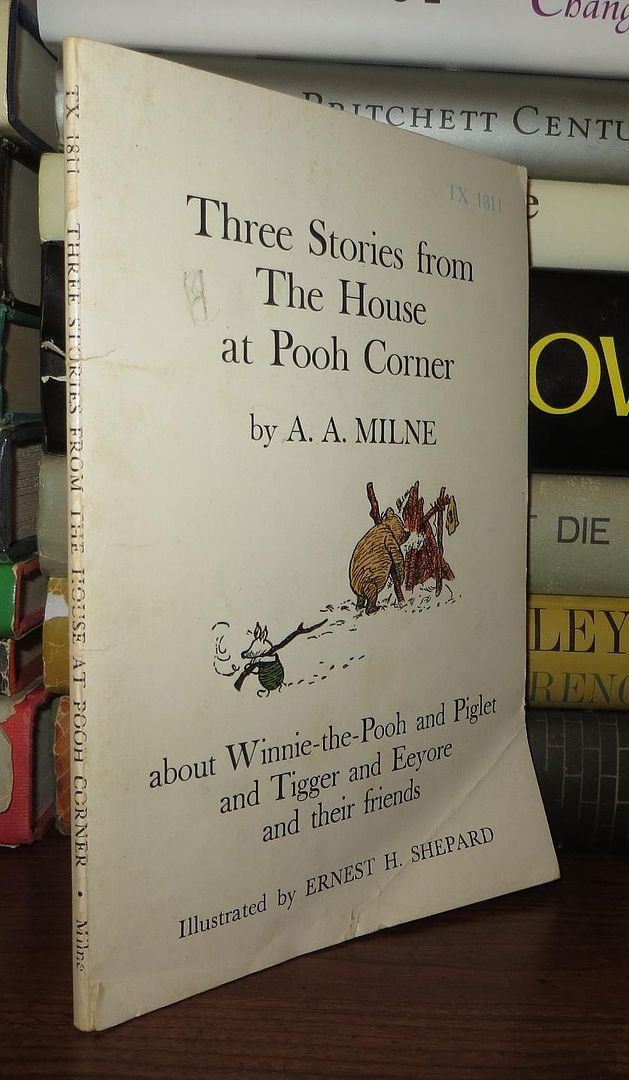 MILNE, A. A. ERNEST H SHEPARD - Three Stories from the House at Pooh Corner