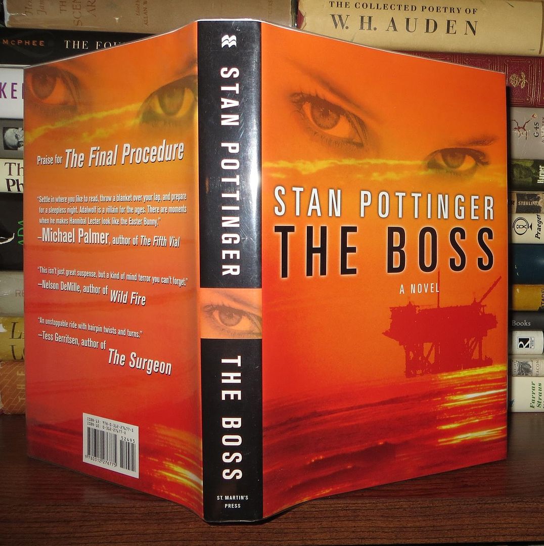 POTTINGER, STAN - The Boss a Novel