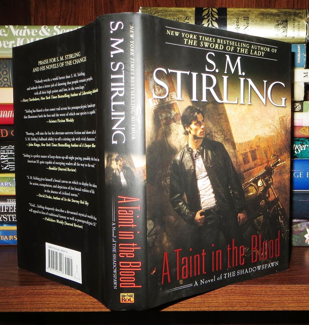 STIRLING, S. M. - A Taint in the Blood a Novel of the Shadowspawn