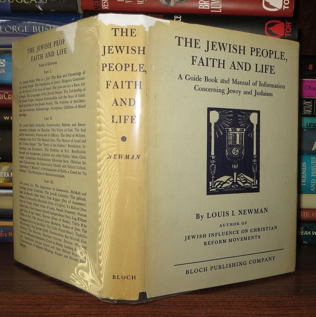 NEWMAN, LOUIS I. - The Jewish People, Faith and Life