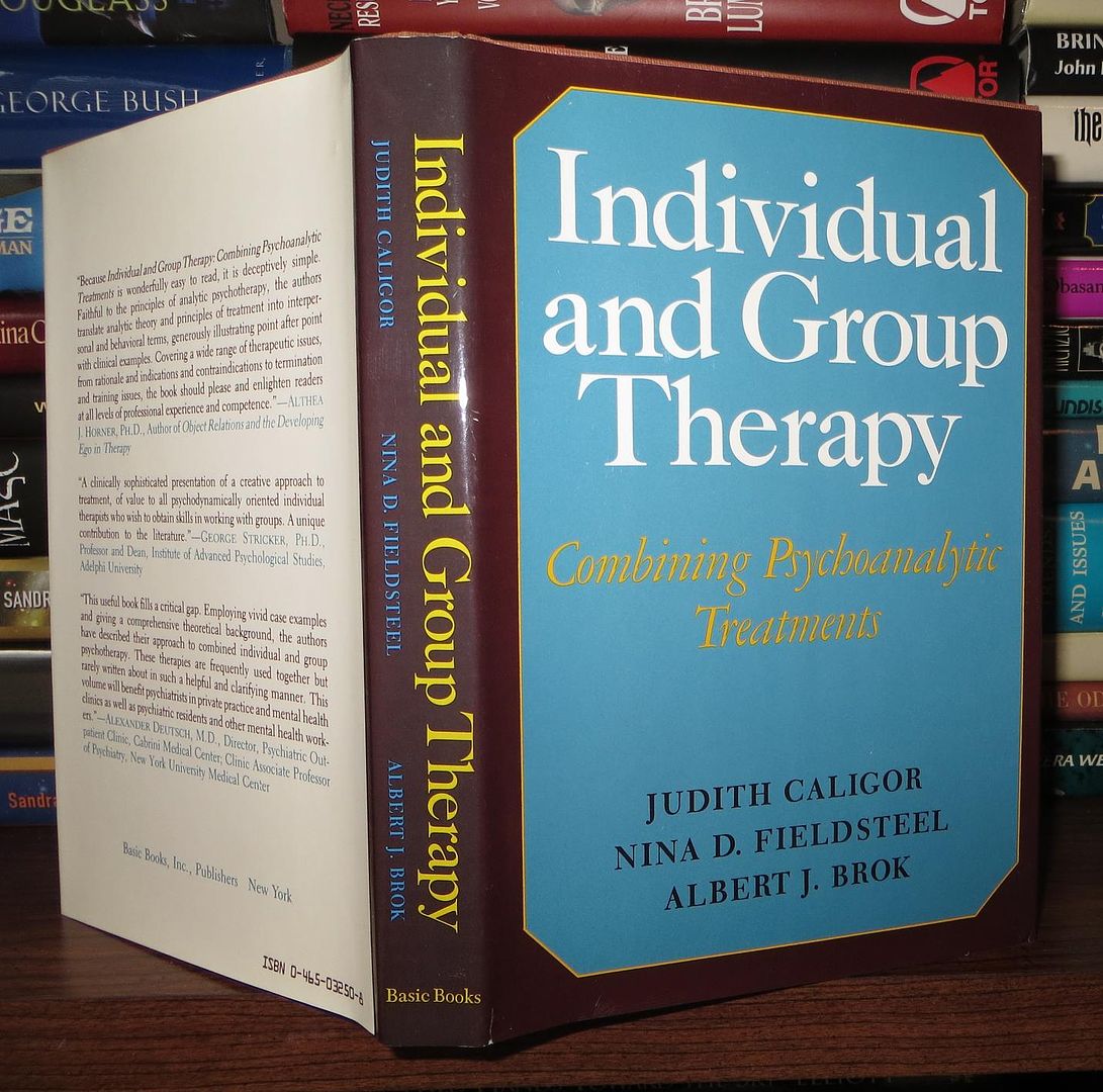 CALIGOR, JUDITH - Individual and Group Therapy Combining Psychoanalytic Treatments