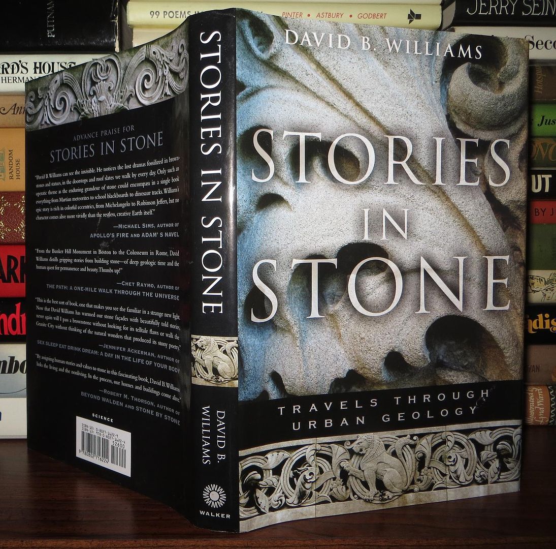 WILLIAMS, DAVID B. - Stories in Stone Travels Through Urban Geology