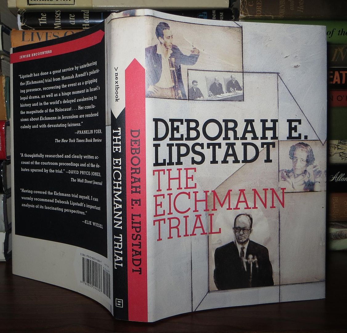 LIPSTADT, DEBORAH E. - The Eichmann Trial