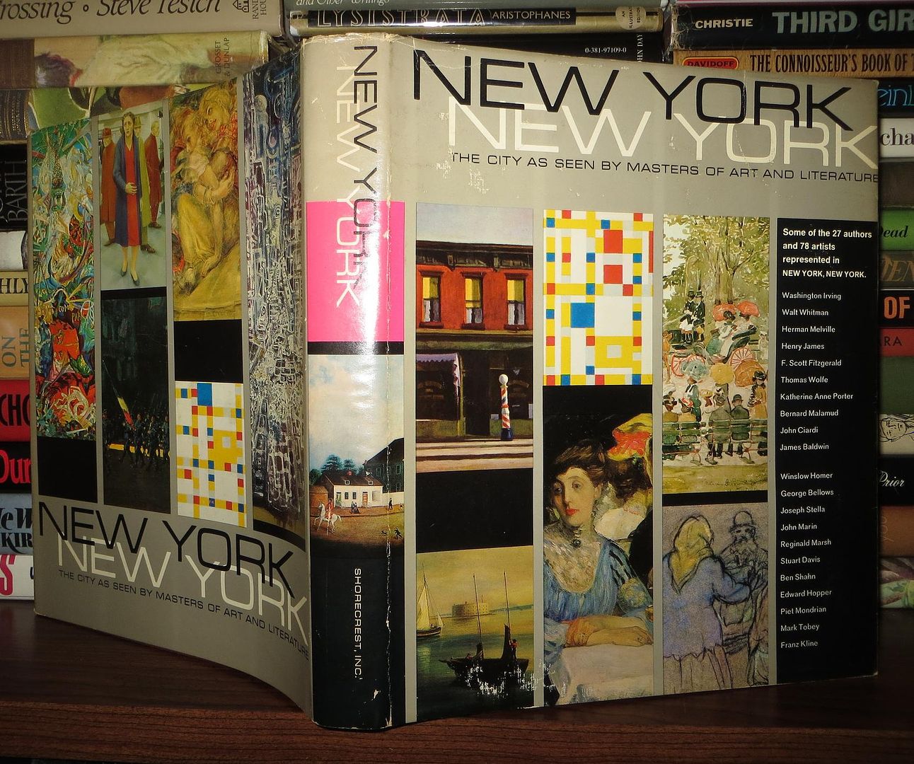 GORDON, JOHN AND HILL, L. RUST (ED) - New York New York the City As Seen by Masters of Art and Literature