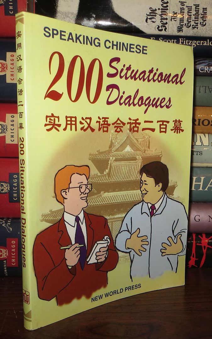 TONG, LIU &  YANG YING - Speaking Chinese 200 Situational Dialogues