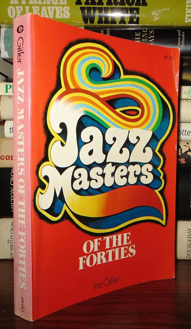 GITLER, IRA - Jazz Masters of the Forties