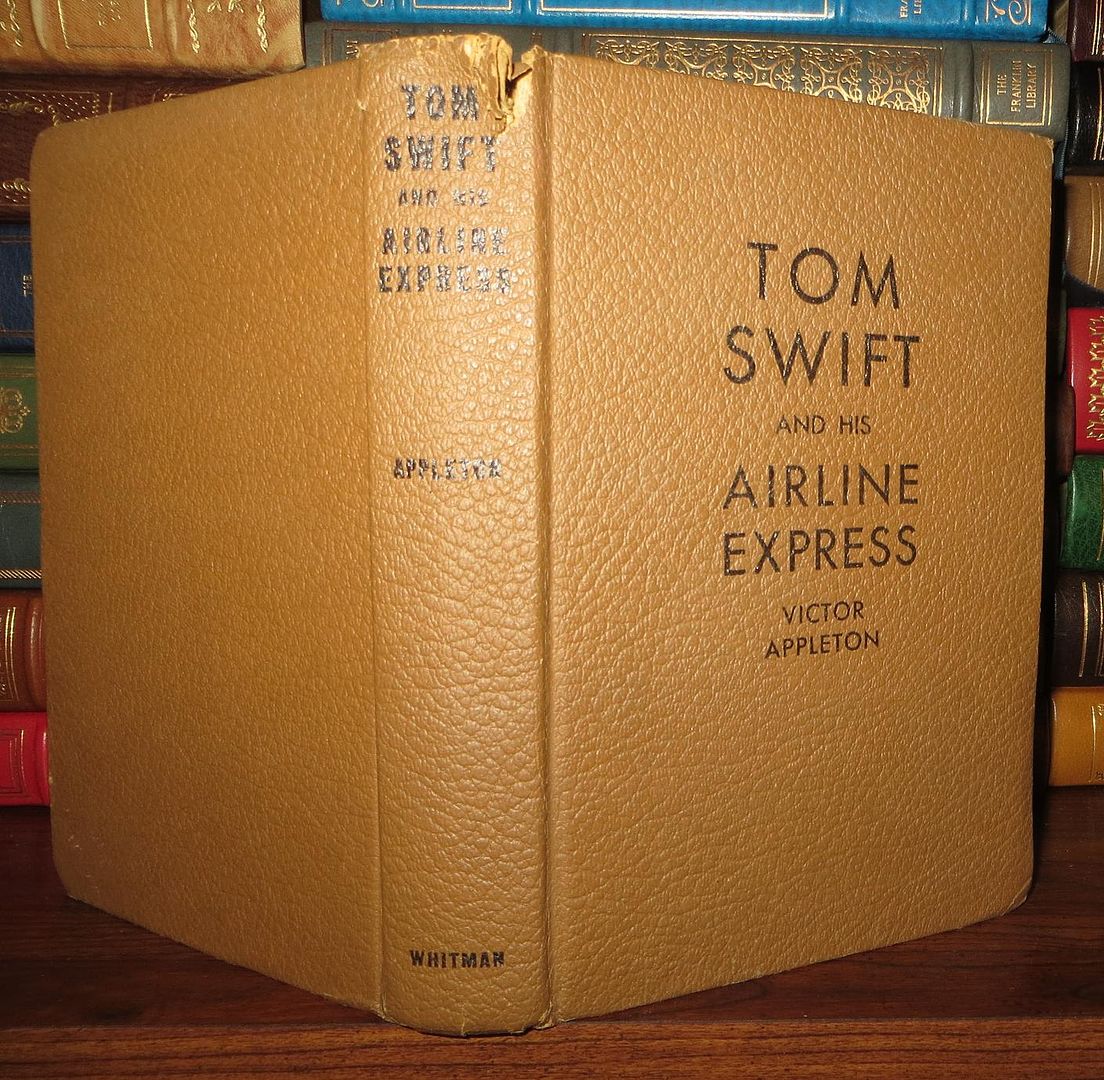 APPLETON, VICTOR - Tom Swift and the Airline Express