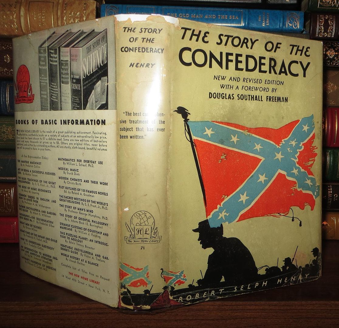 HENRY, ROBERT SELPH - The Story of the Confederacy