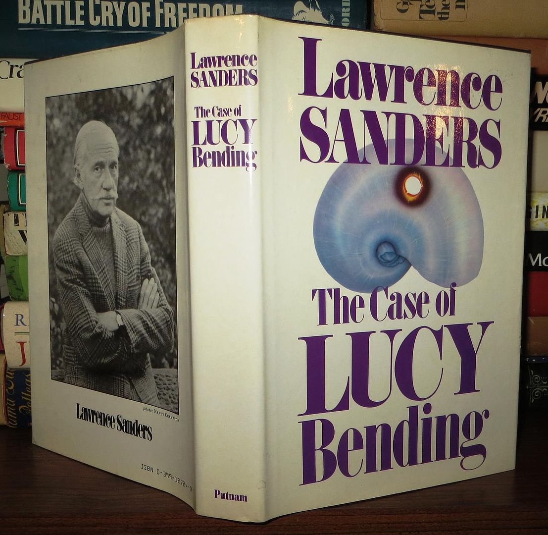 LAWRENCE SANDERS - The Case of Lucy Bending