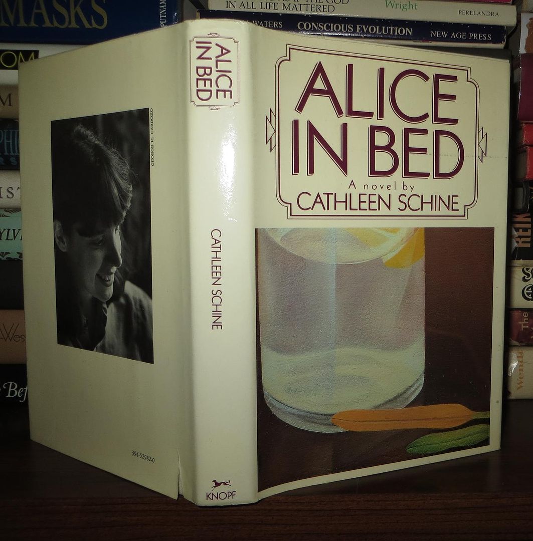 SCHINE, CATHLEEN - Alice in Bed
