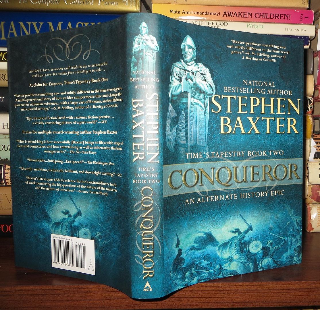 BAXTER, STEPHEN - Conqueror Time's Tapestry Book Two