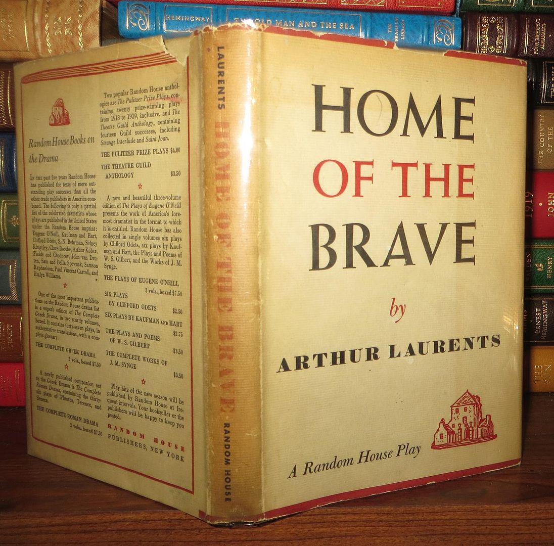 LAURENTS, ARTHUR - Home of the Brave