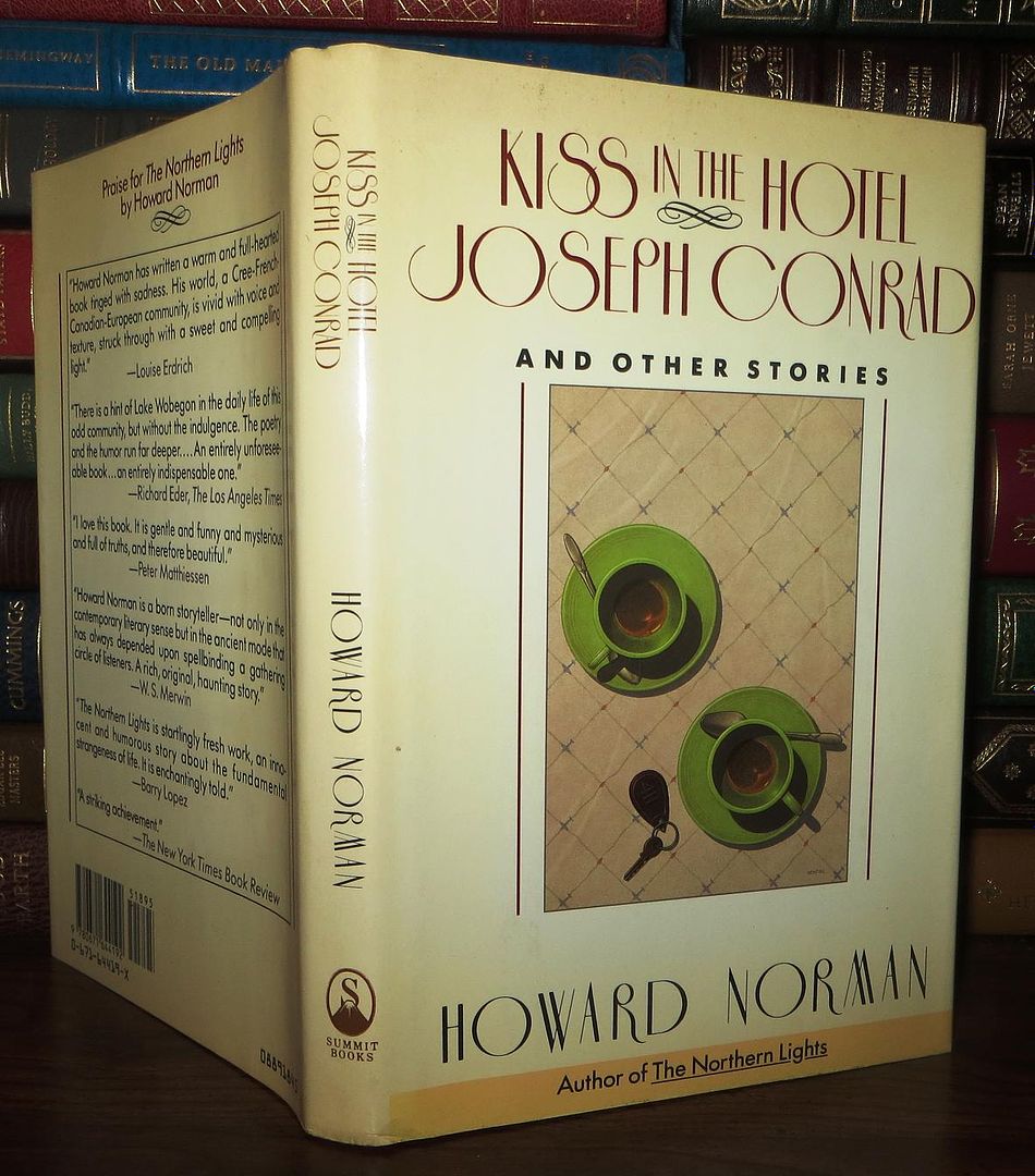 NORMAN, HOWARD - Kiss in the Hotel Joseph Conrad and Other Stories