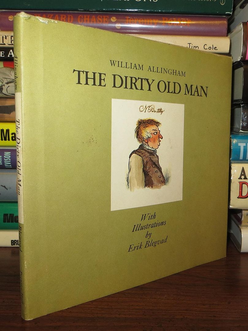 ALLINGHAM, WILLIAM - The Dirty Old Man