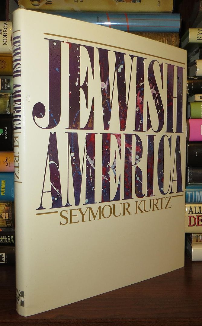 KURTZ, SEYMOUR - Jewish America