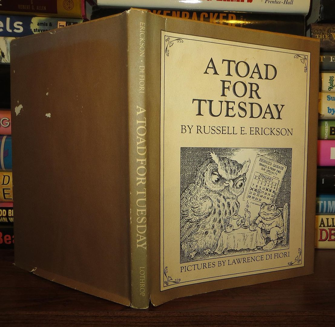 ERICKSON, RUSSELL E. - A Toad for Tuesday