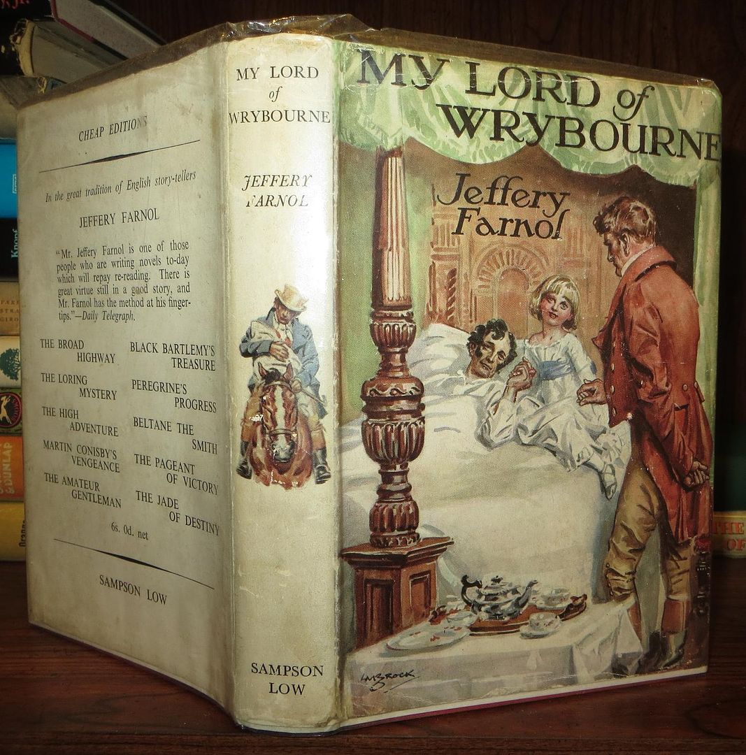 FARNOL, JEFFERY - My Lord of Wrybourne