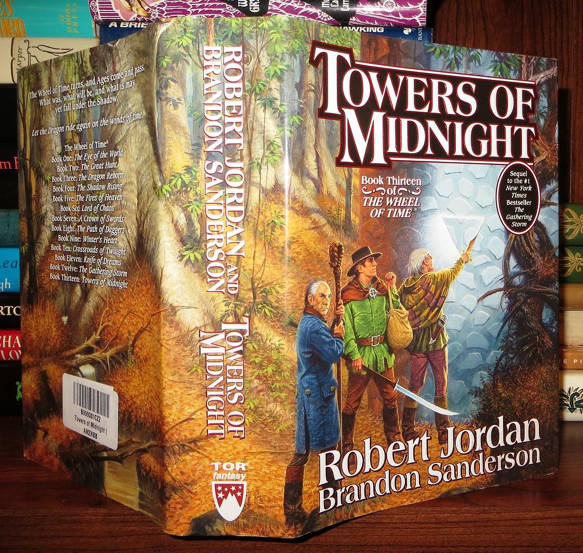 JORDAN, ROBERT & BRANDON SANDERSON - Towers of Midnight Wheel of Time, Book Thirteen