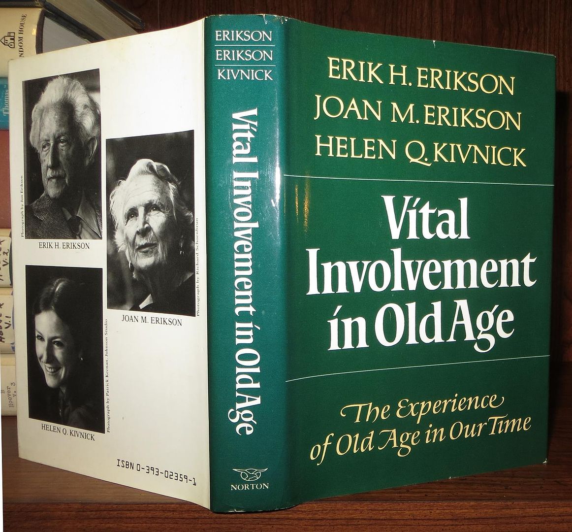 ERIKSON, ERIK H. & JOAN M. ERIKSON & HELEN Q KIVNICK - Vital Involvement in Old Age