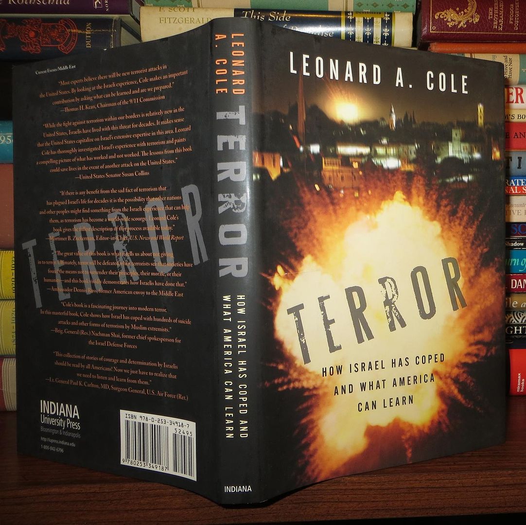 COLE, LEONARD A. - Terror How Israel Has Coped and What America Can Learn