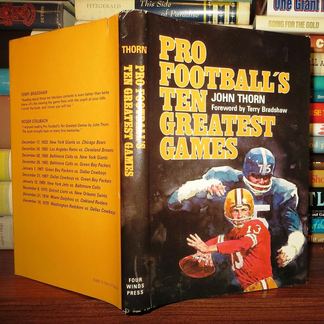 THORN, JOHN - Pro Football's Ten Greatest Games