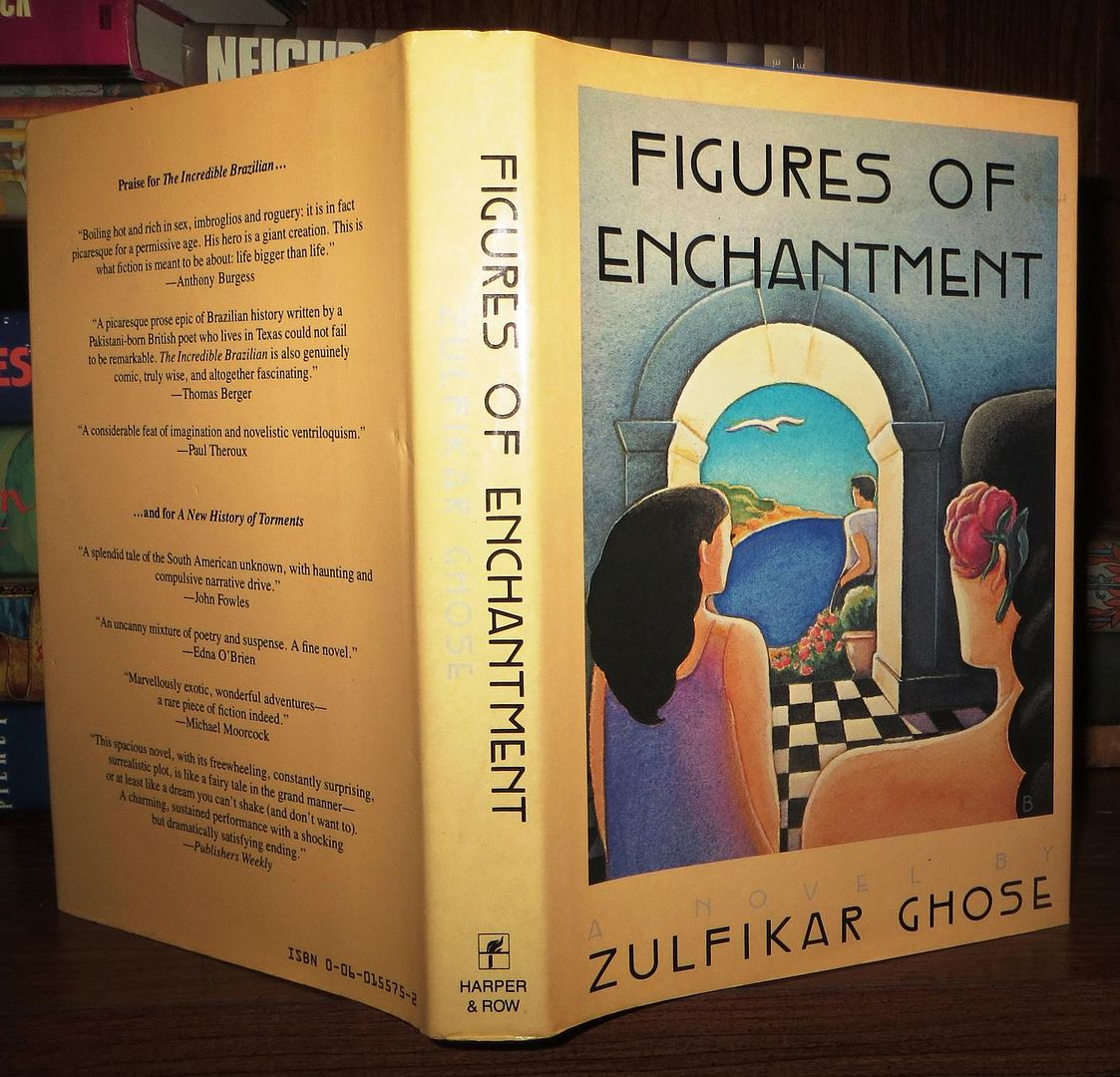 GHOSE, ZULFIKAR - Figures of Enchantment