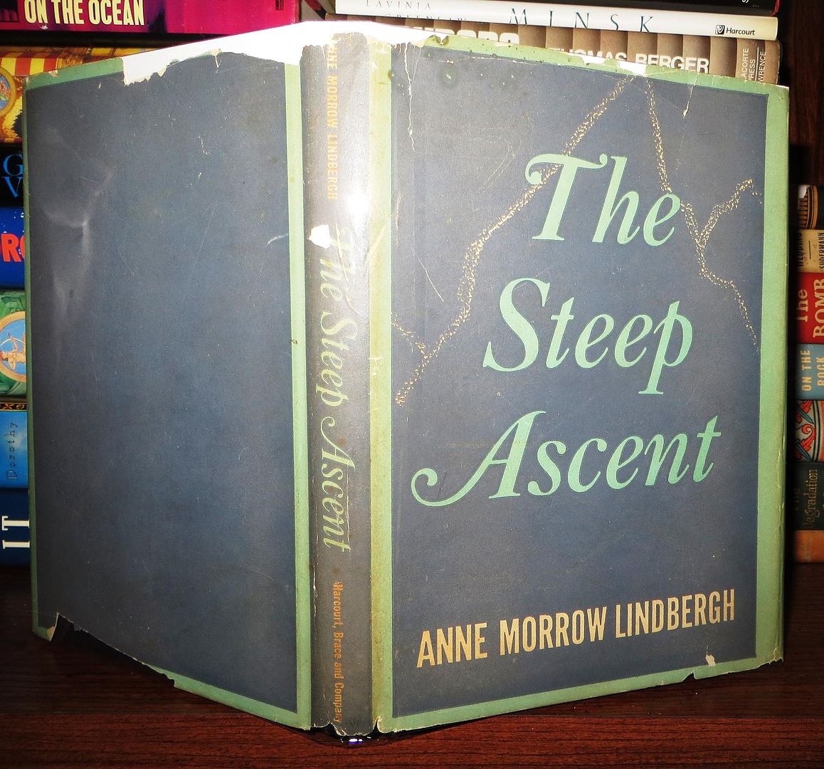 LINDBERGH, ANNE MORROW - The Steep Ascent