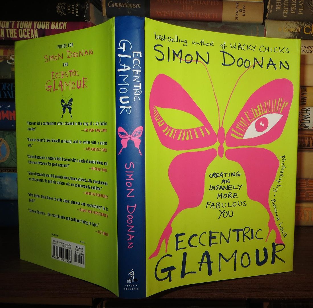 DOONAN, SIMON - Eccentric Glamour Creating an Insanely More Fabulous You
