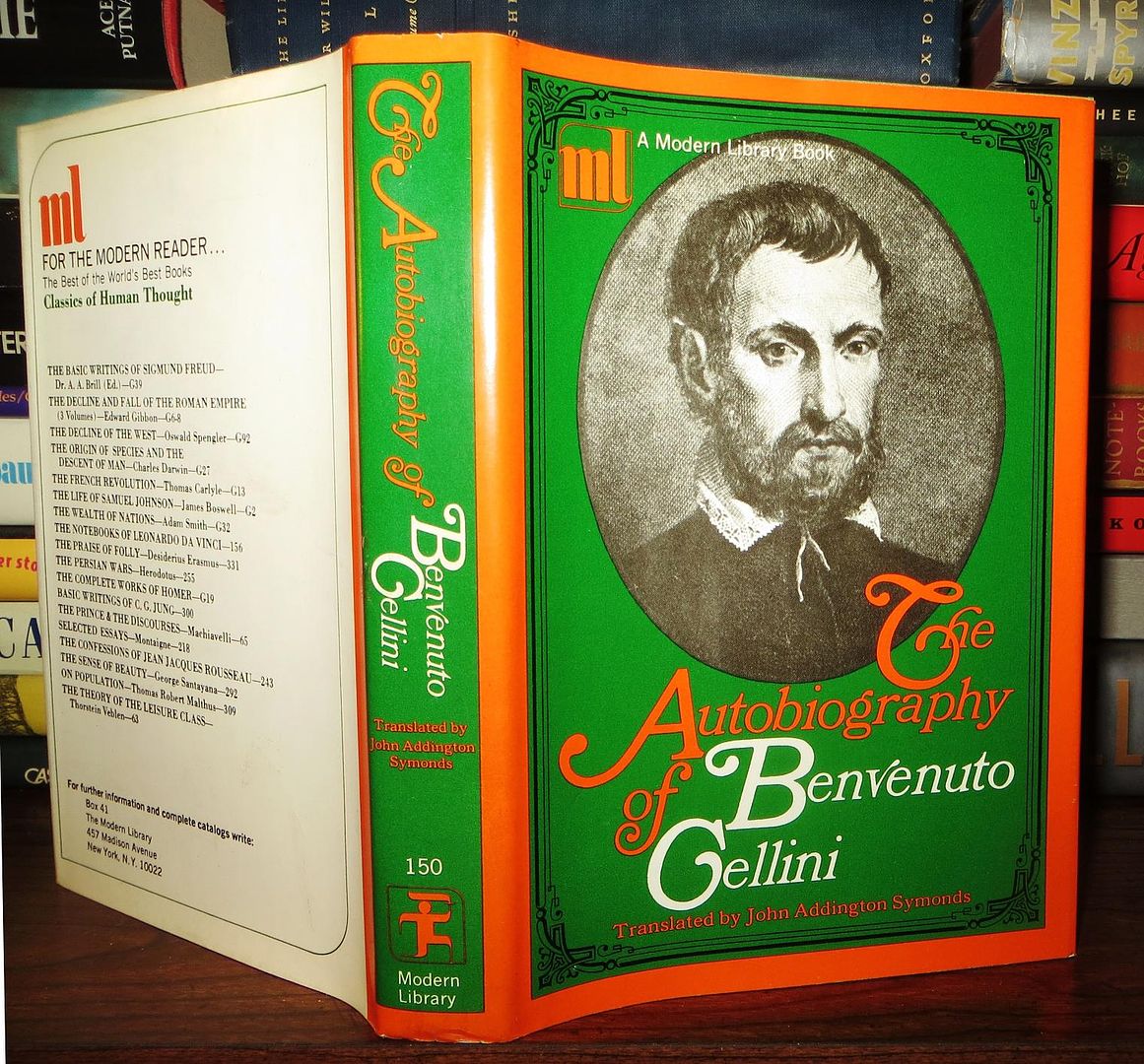 CELLINI, BENVENUTO - The Autobiography of Benvenuto Cellini