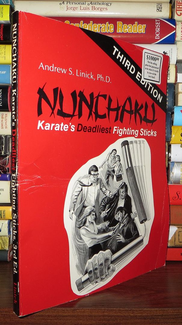 LINICK, ANDREW S. - Nunchaku Karate's Deadliest Fighting Sticks