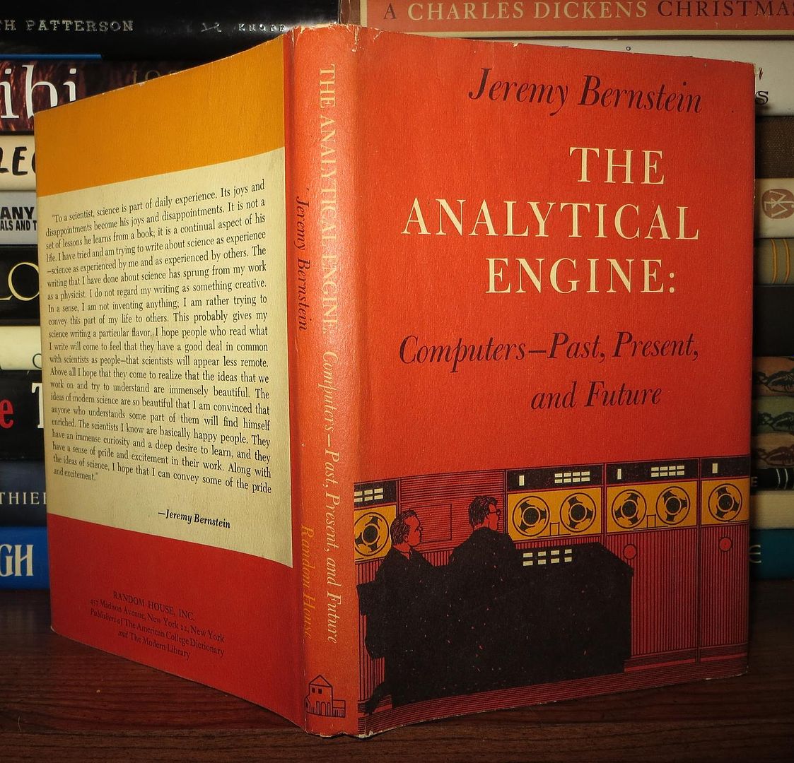 BERNSTEIN, JEREMY - The Analytical Engine Computers--Past, Present, and Future
