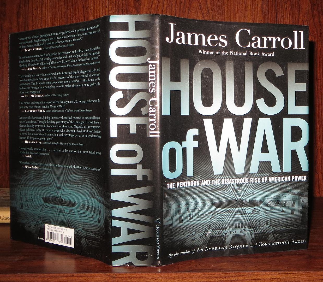CARROLL, JAMES - House of War the Pentagon and the Disastrous Rise of American Power