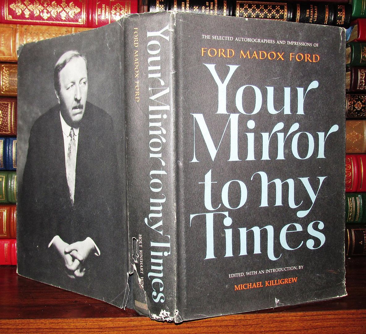 FORD, FORD MADOX - Your Mirror to My Times