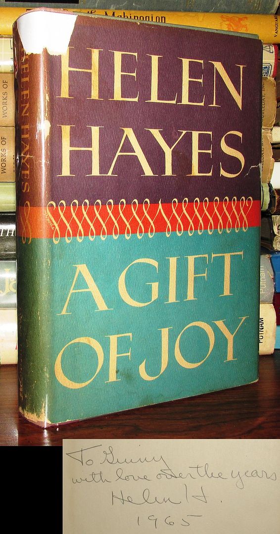 HAYES, HELEN - A Gift of Joy Signed 1st
