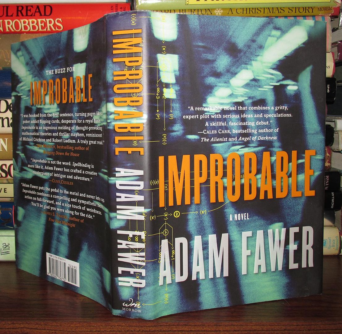 FAWER, ADAM - Improbable a Novel