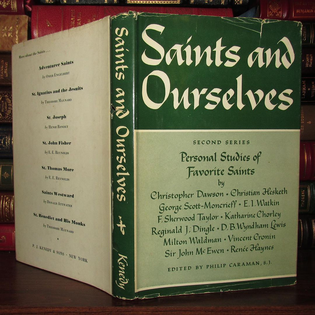 CARAMAN, PHILIP (ED. ) - Saints and Ourselves a Selection of Saints' Lives Second Series