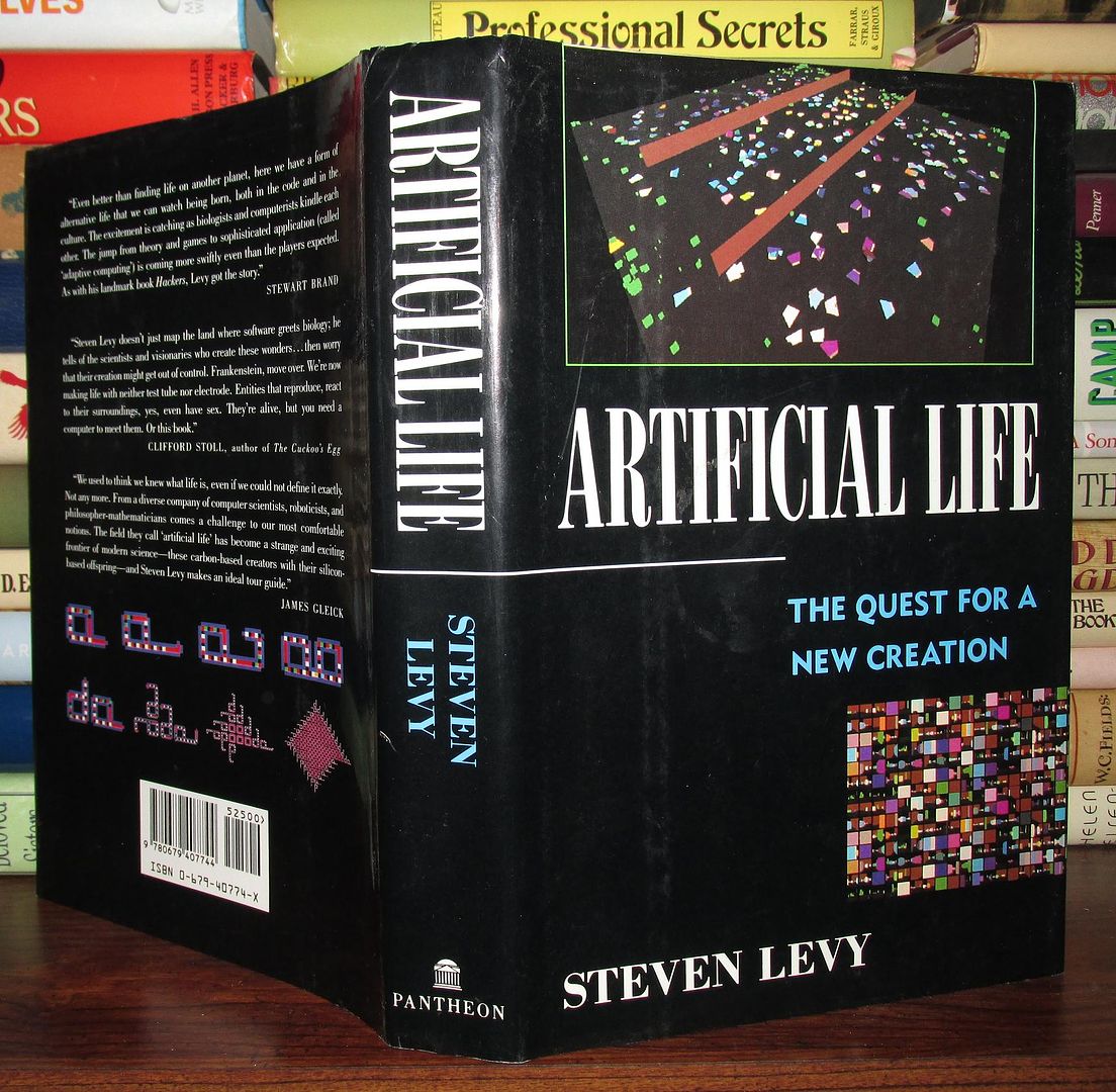 LEVY, STEVEN - Artificial Life the Quest for a New Creation
