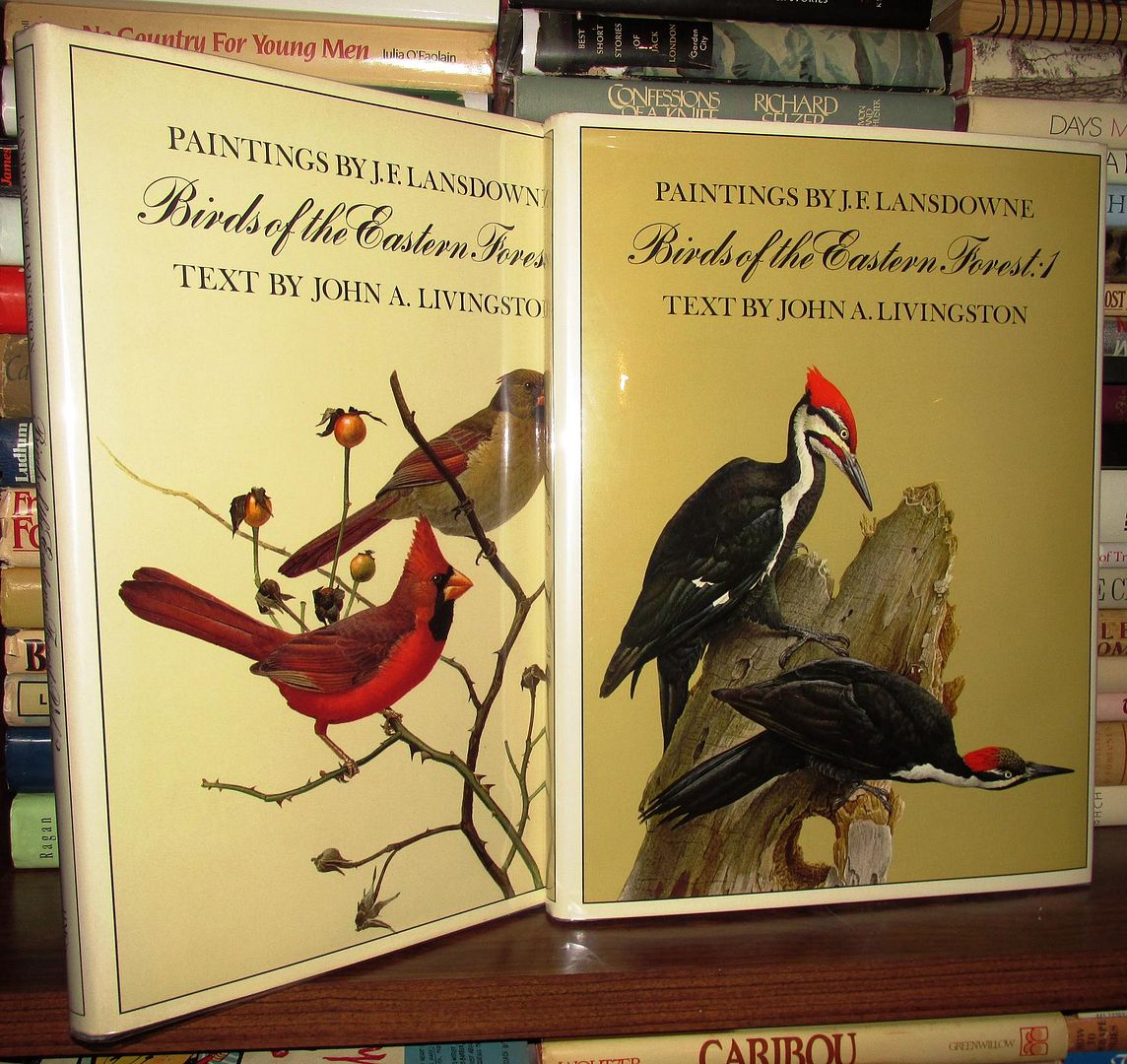 BIRDS OF THE EASTERN FOREST Volume 1 & 2, Livingston, Jane & Frances Fralin & Declan Haun BIRDS OF THE EASTERN FOREST Volume 1 & 2, Livingston, Jane & Frances Fralin & Declan Haun