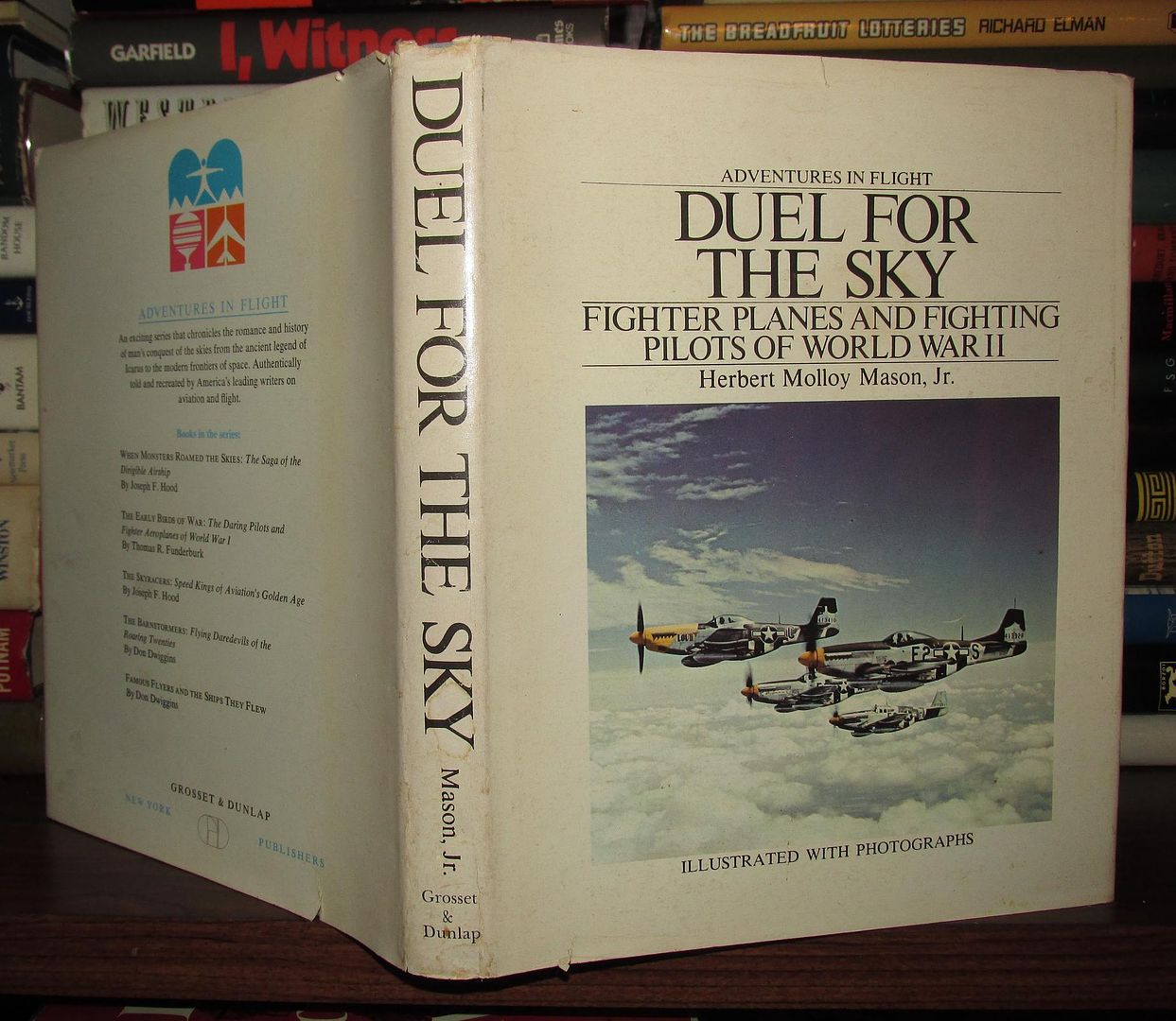 MASON, HERBERT M. - Duel for the Sky Fighter Planes and Fighting Pilots of World War II