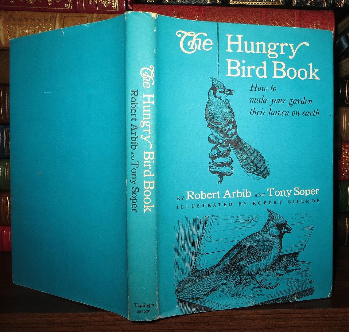 ARBIB, ROBERT S. - The Hungry Bird Book